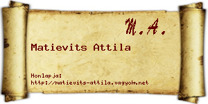 Matievits Attila névjegykártya